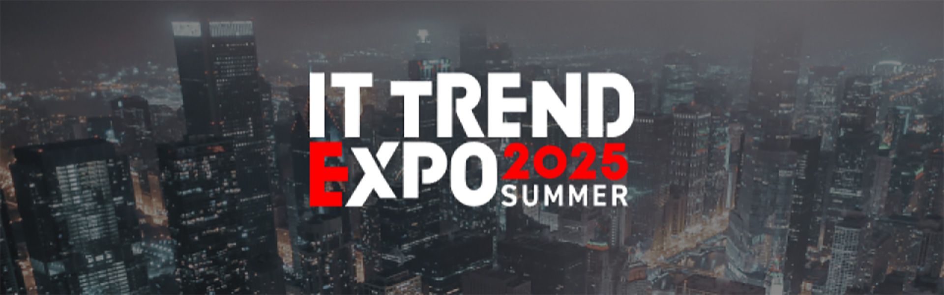 IT TREND EXPO 2025 summer